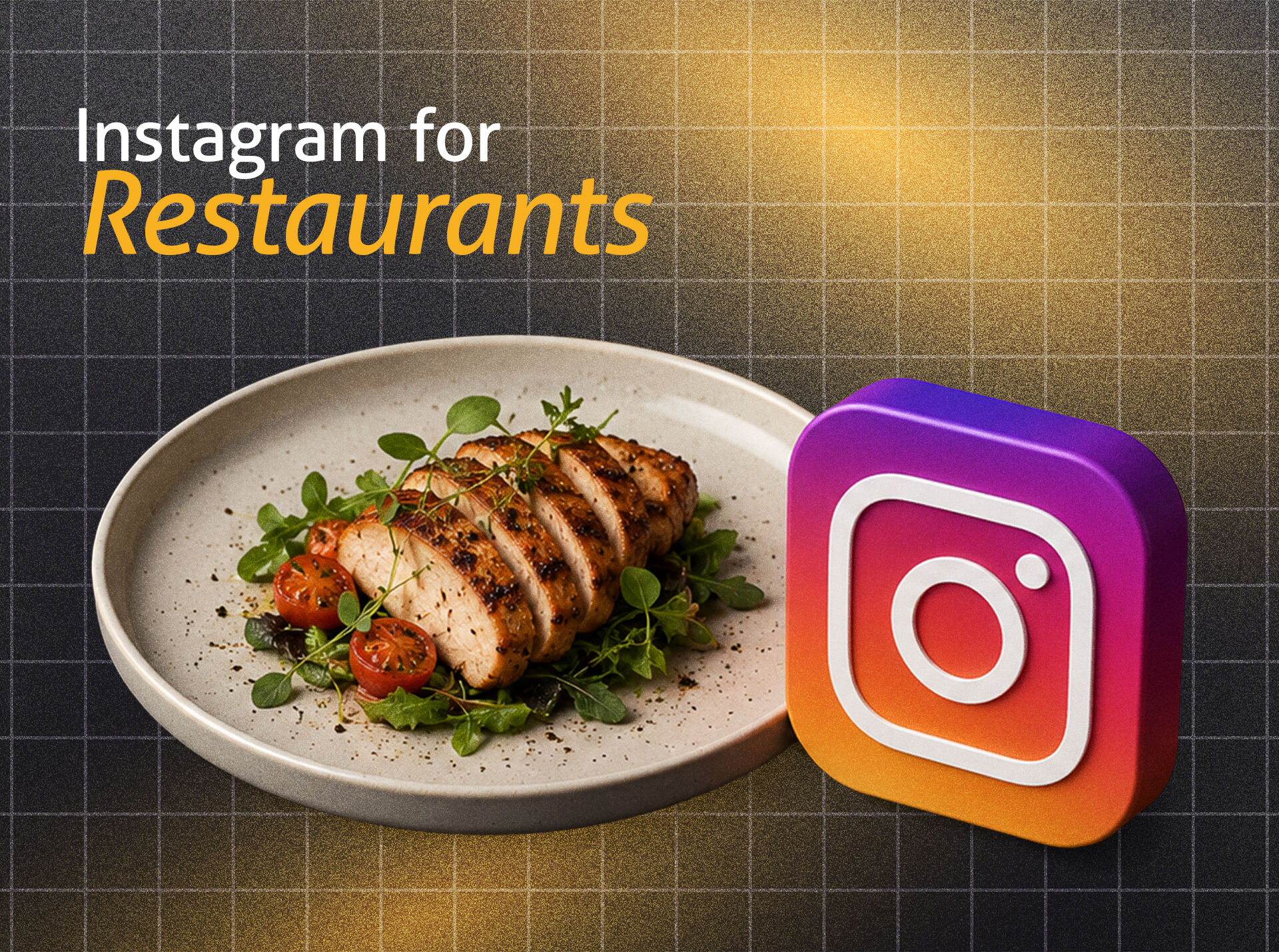 Instagram for Restaurants